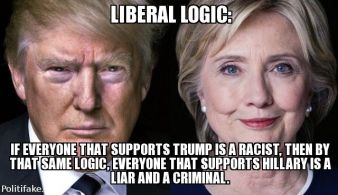 liberal-logic-everyone-that-supports-trump-racist-then-same-politics-1471667072